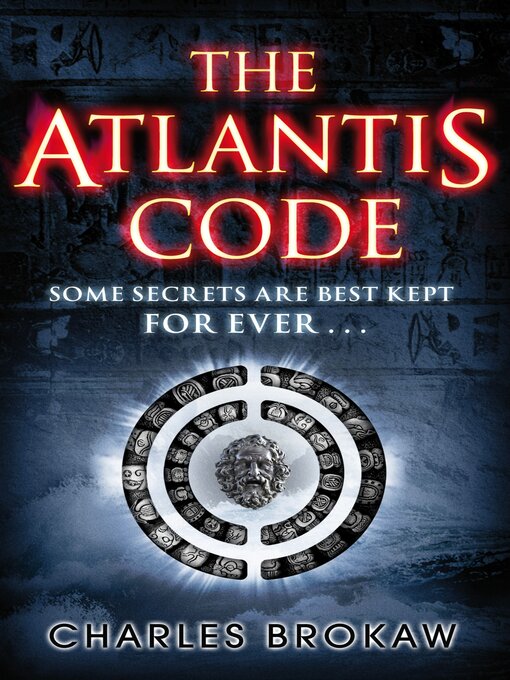 Title details for The Atlantis Code by Charles Brokaw - Wait list